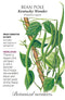Bean 'Kentucky Wonder Pole' Seeds Heirloom