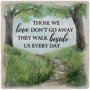 8" "Walk Beside Us" Travertine Paver