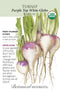 Turnip - 'Purple Top White Globe' Seeds Organic