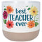 "Best Teachers" Ceramic Planter