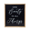 Seek Beauty in All Things Wooden Sign