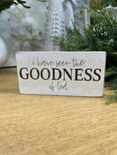 Goodness of God Block Wooden Sign