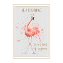 'Be A Flamingo' Flamingo Card