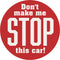 "Stop This Car" Round Car Coaster