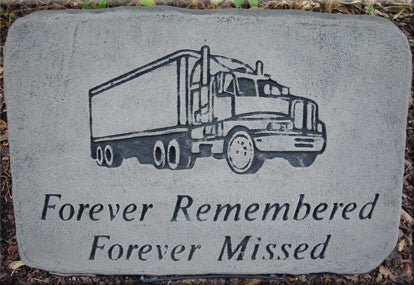 "Trucker Forever Remembered" Stone Plaque