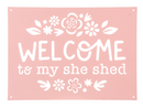 "She Shed" Metal Wall Décor